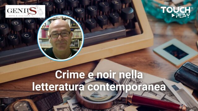 Crime e noir nella letteratura contemporanea